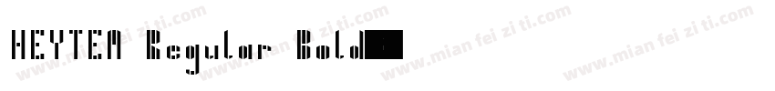 HEYTEA Regular Bold字体转换